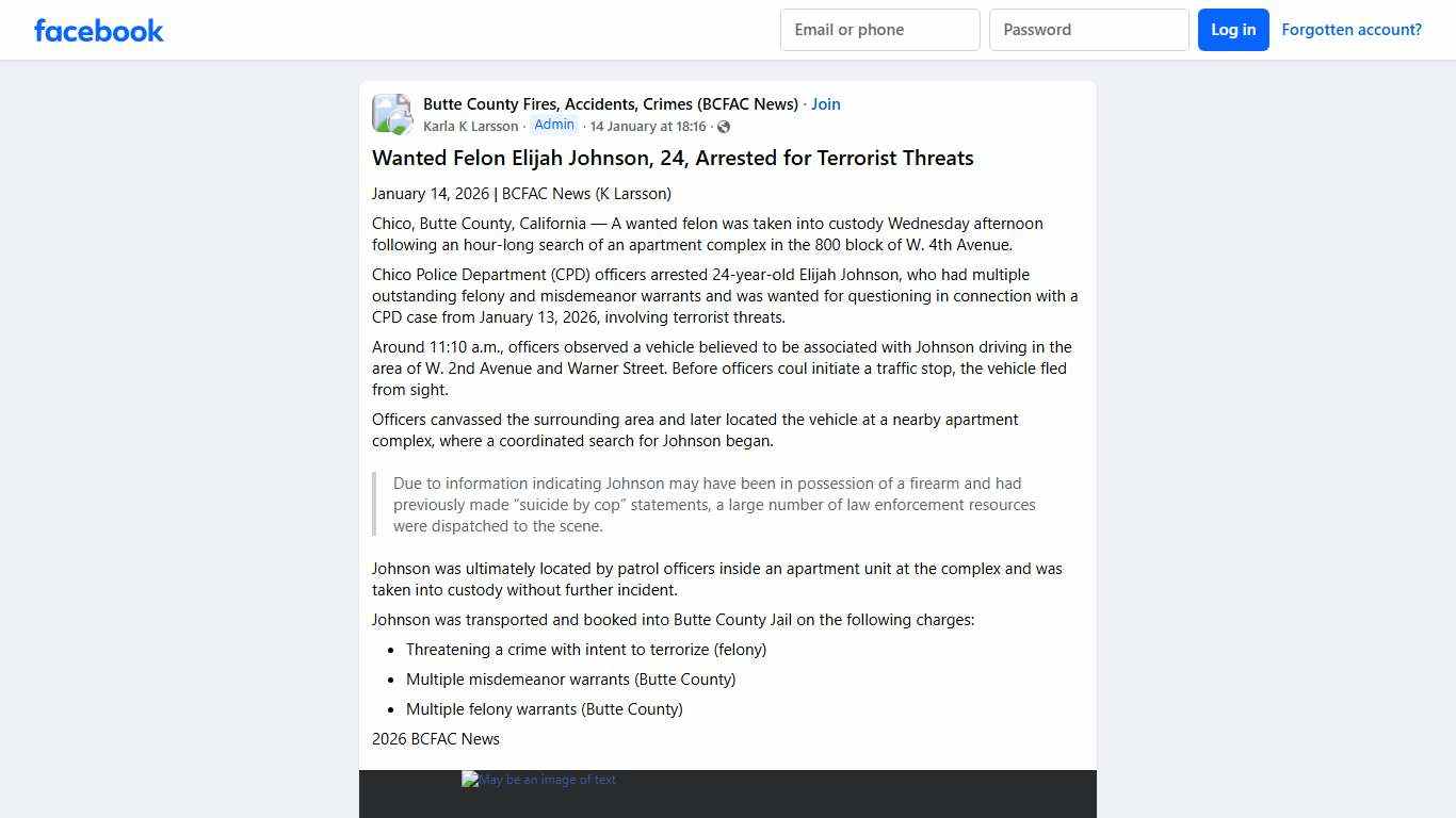 Butte County Fires, Accidents, Crimes (BCFAC News) # **Wanted Felon Elijah Johnson, 24, Arrested for Terrorist Threats** Facebook
